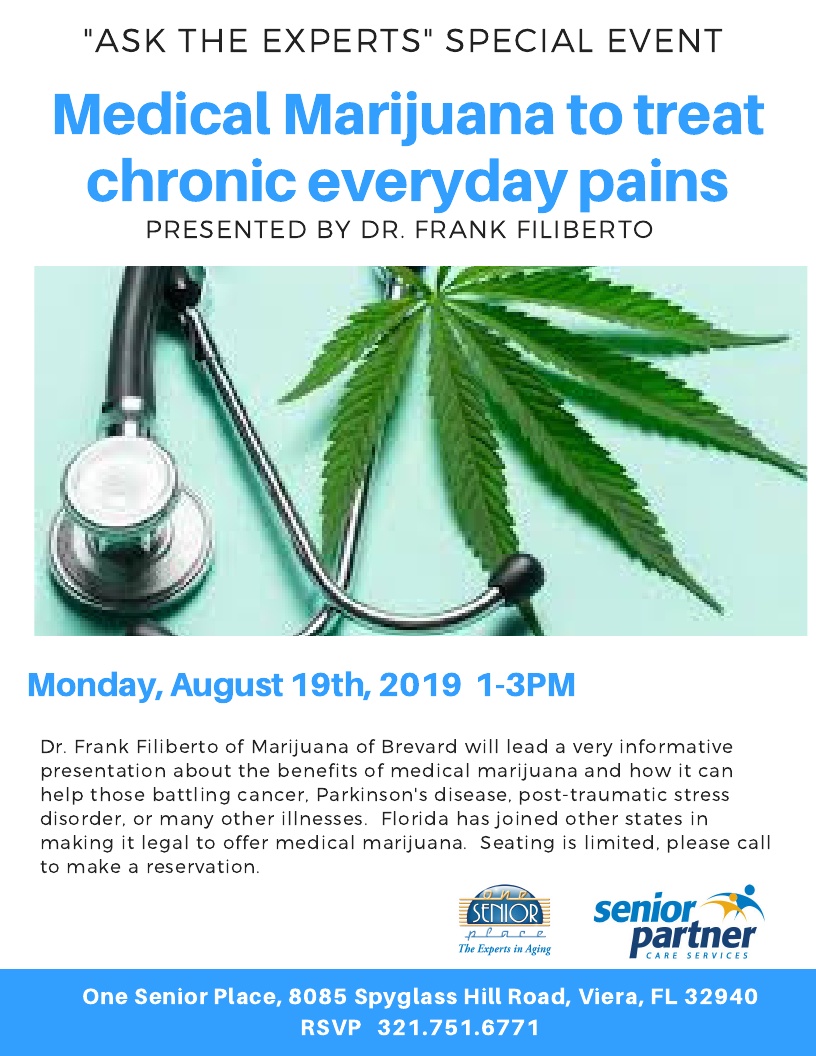 Medical Marijuana to treat chronic everyday pains, "Ask The Experts" Special Event