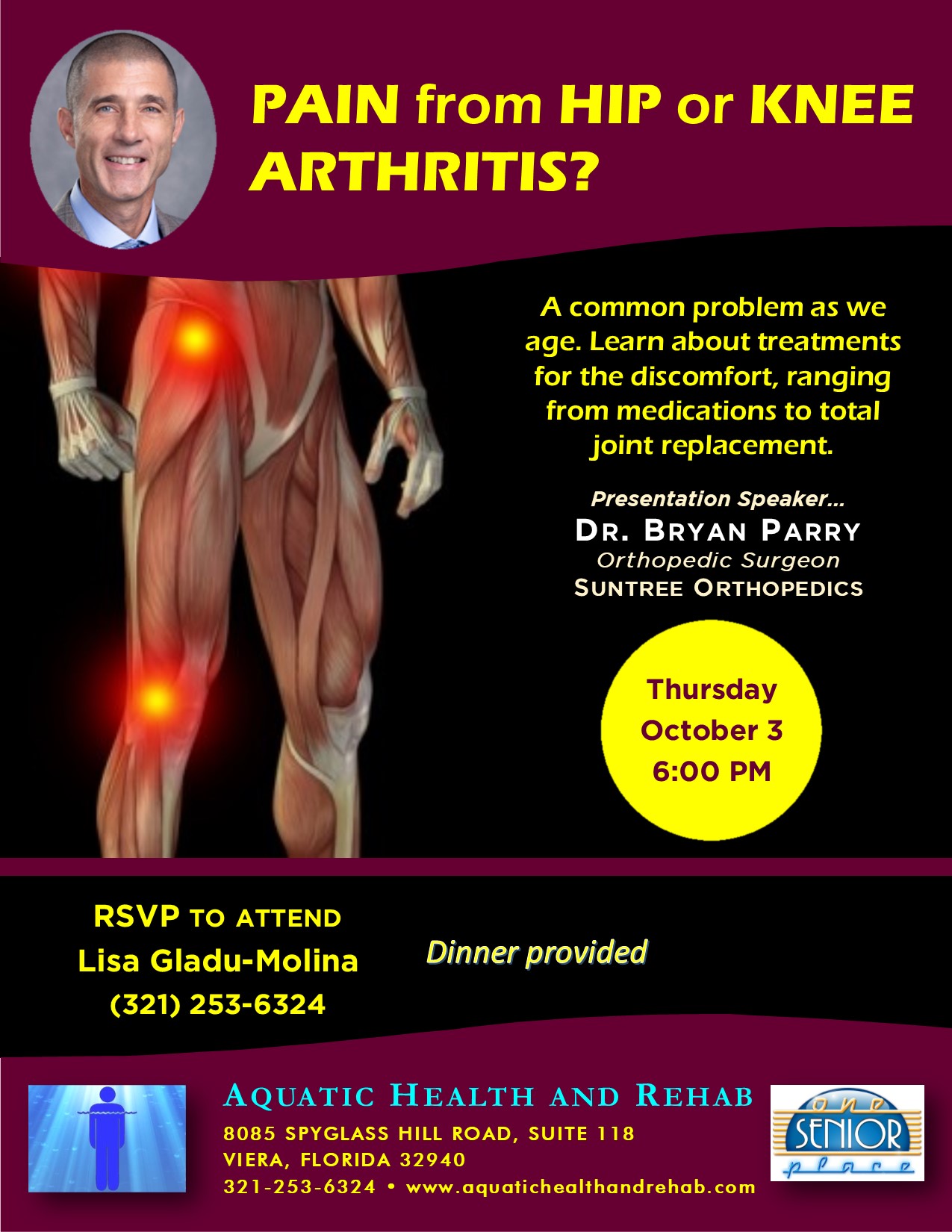 Pain from Hip or Knee Arthritis? Presented by Dr. Bryan Parry and Hosted by Aquatic Health and Rehab