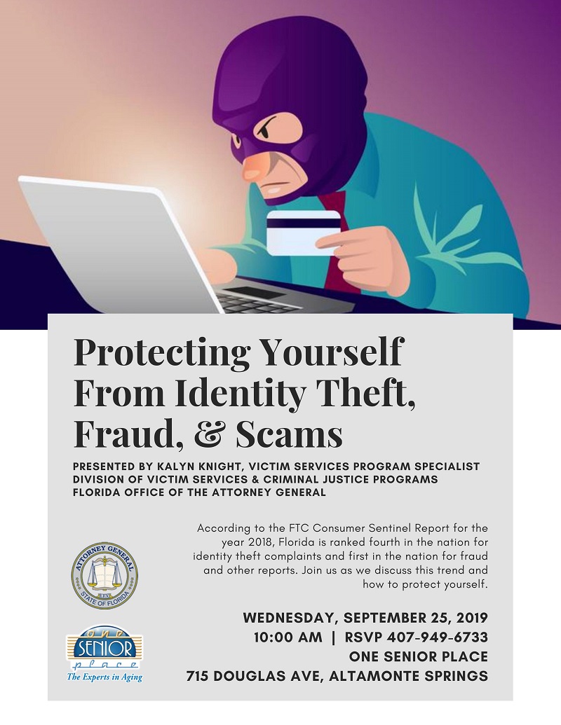 Protecting Yourself From Identity Theft, Fraud, and Scams