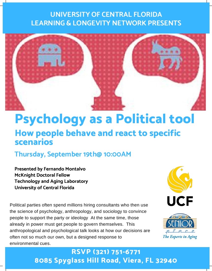 Psychology as a Political tool presented by Fernando Montalvo with University of Central Florida