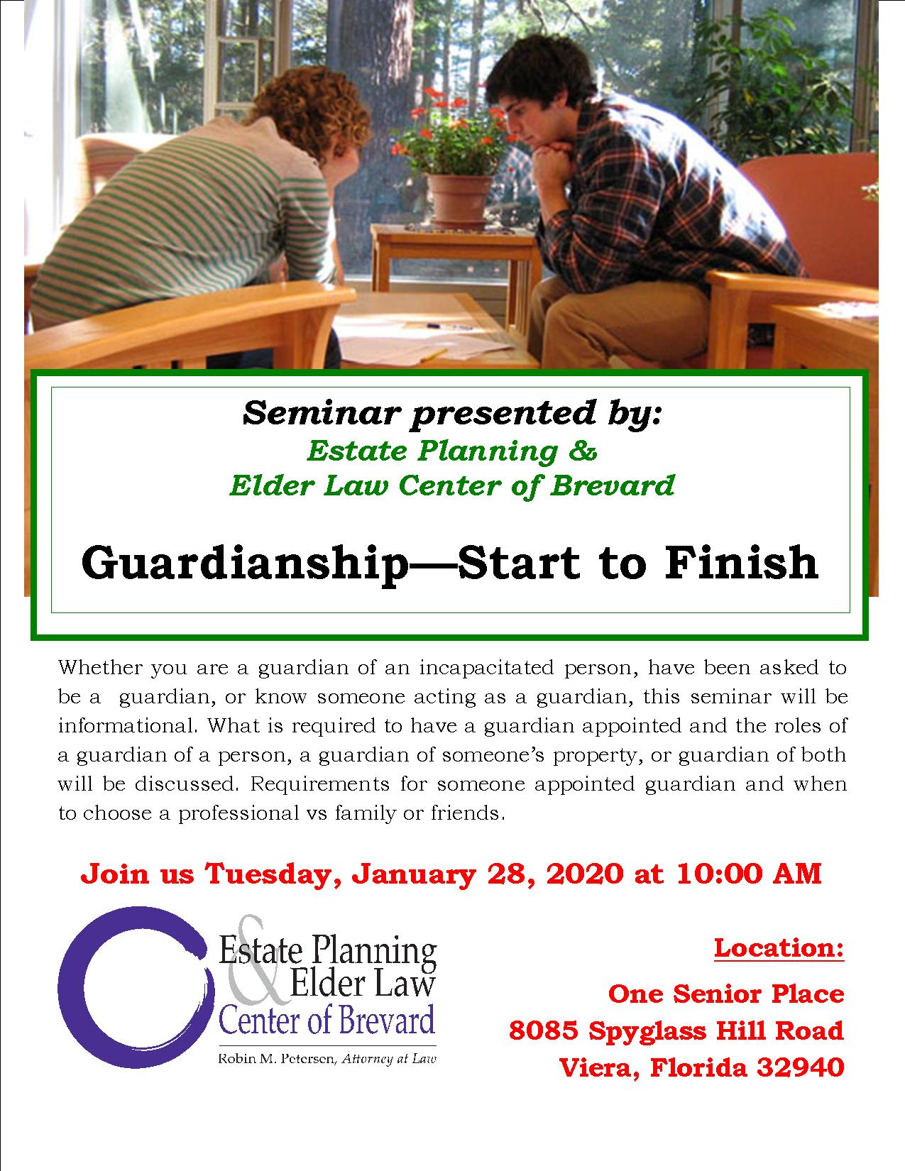 Guardianship - Start to Finish, presented by Estate Planning and Elder Law Center of Brevard