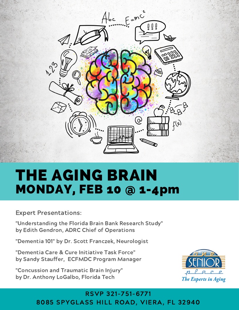 The Aging Brain presented by One Senior Place