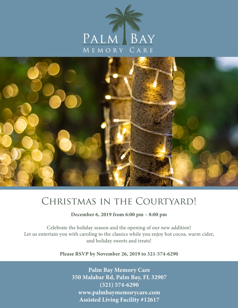 Christmas in the Courtyard! at Palm Bay Memory Care