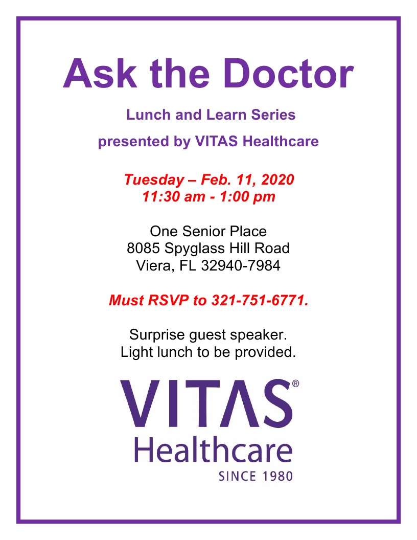 'Ask the Doctor' Lunch and Learn Series presented by VITAS Healthcare
