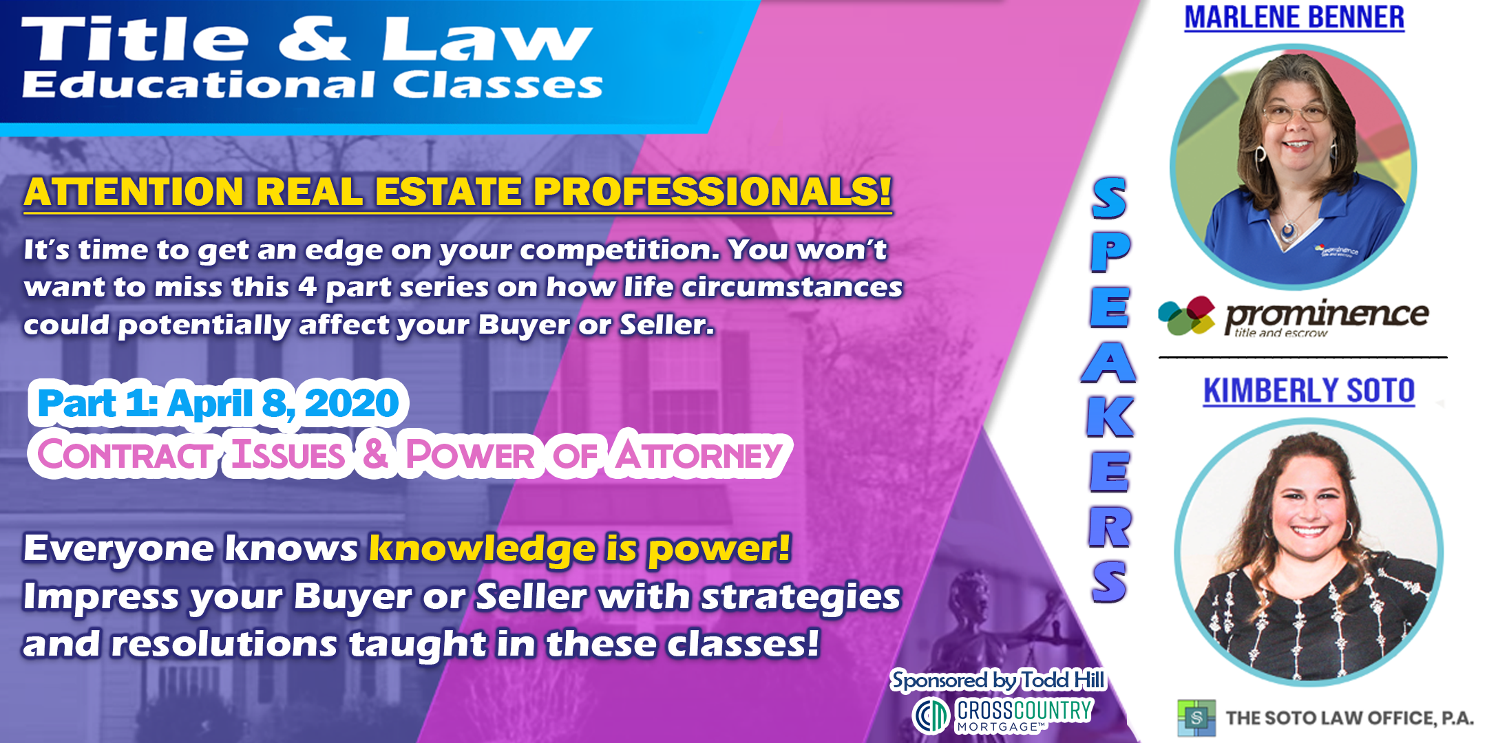 Title & Law Educational Classes - Part I of IV: Contract Issues & Power of Attorney
