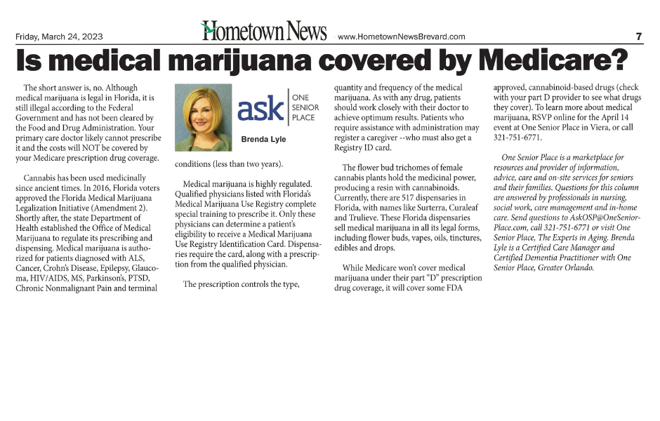 Ask One Senior Place Is Medical Marijuana Covered by Medicare? One