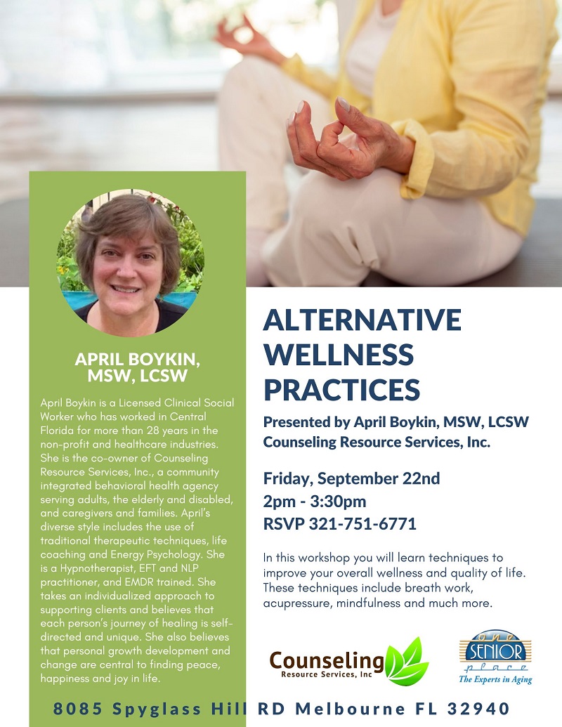 Alternative Wellness Practices, presented by April Boykin with Counseling Resource Services, Inc.