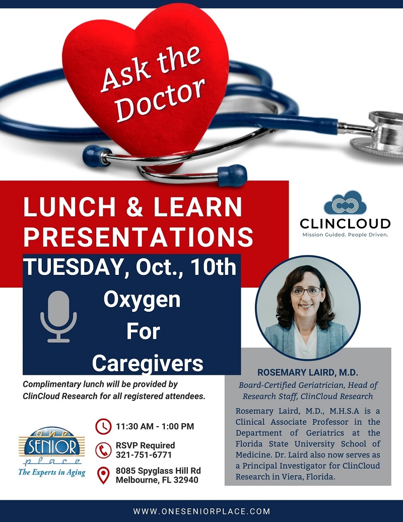 Oxygen For Caregivers, Ask the Doctor Lunch & Learn Series presented by Dr. Rosemary Laird