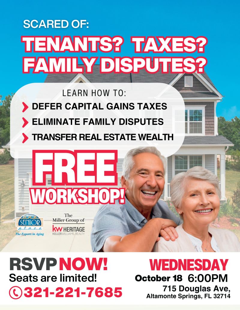 Scared of: Tenants? Taxes? Family Disputes? By The Miller Group