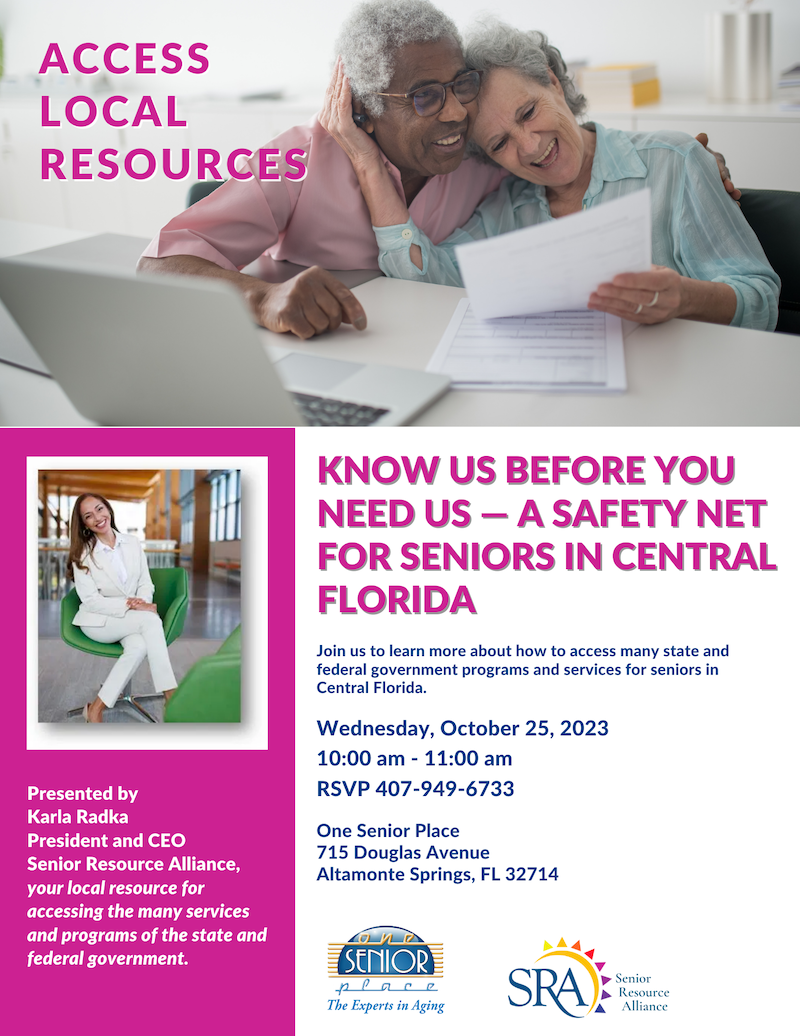 Know Us Before You Need Us - A Safety Net for Seniors in Central Florida