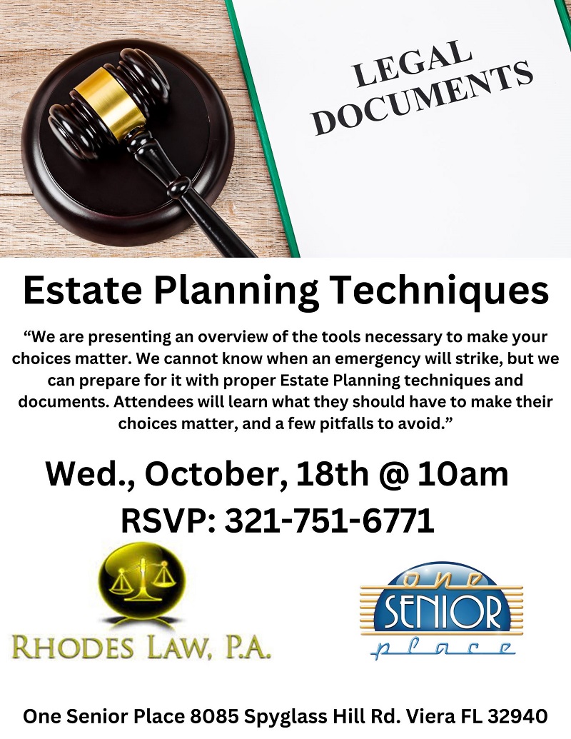 Estate Planning Techniques Presented by Rhodes Law, PA
