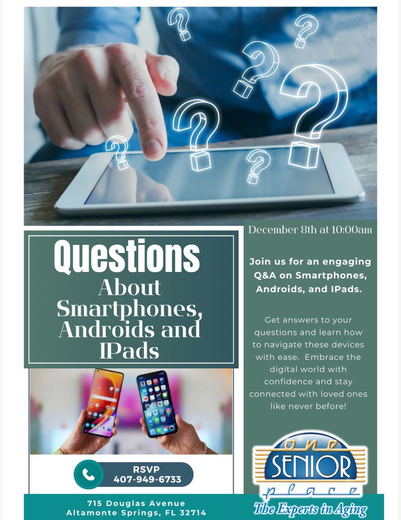 Q&A About Smartphones, Androids and Ipads