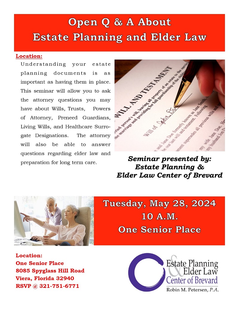 Open Q & A About Estate Planning Presented by Estate Planning and Elder Law Center of Brevard