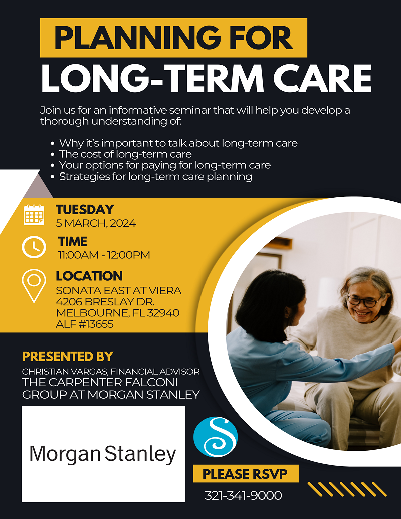 Planning For Long-Term Care w/ Morgan Stanley & Sonata East at Viera