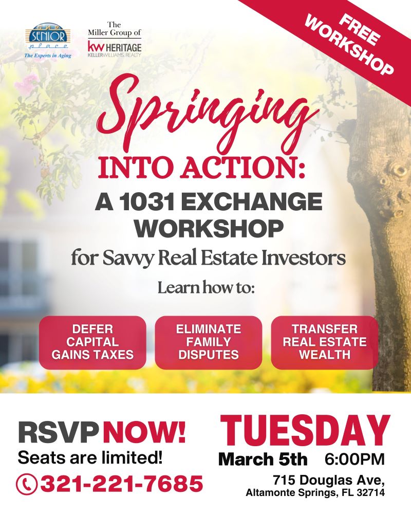 Springing Into Action: A 1031 Exchange Workshop