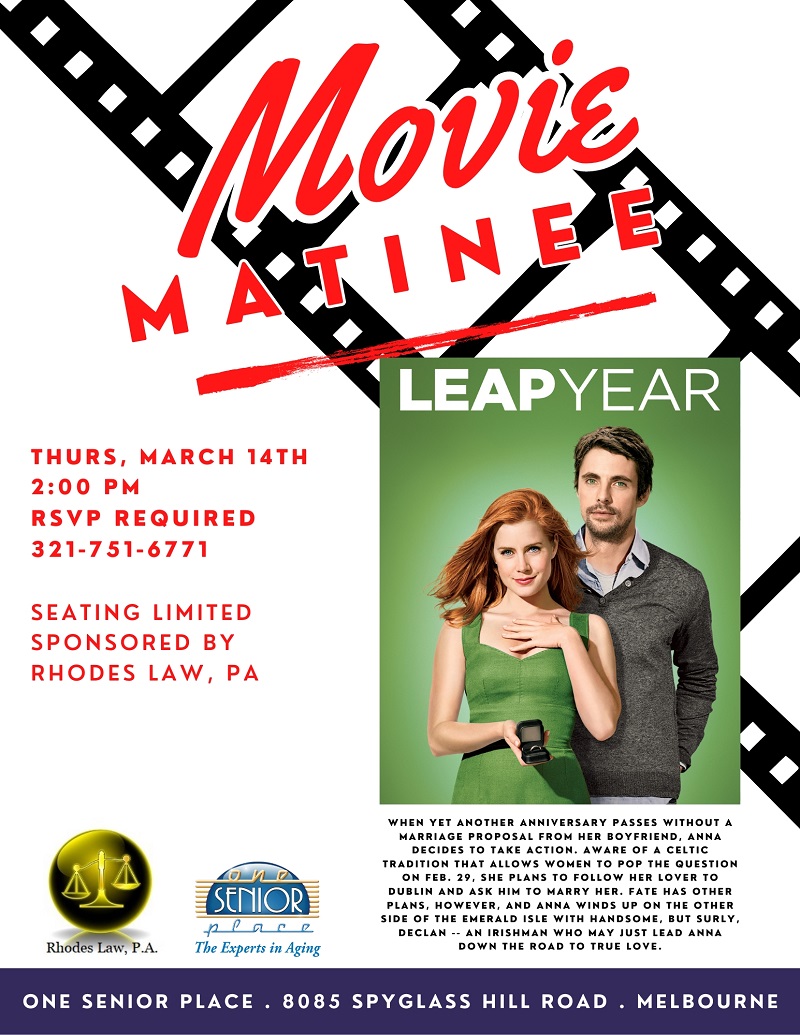 Movie Matinee: "Leap Year", sponsored by Rhodes Law, PA