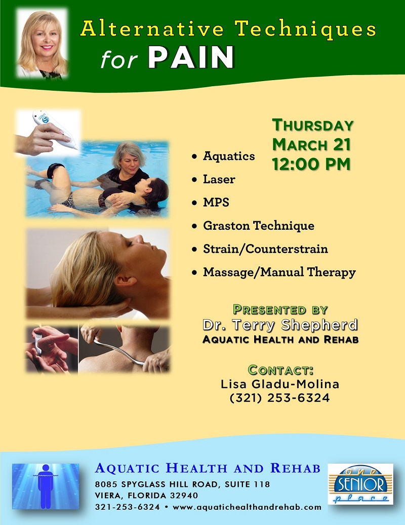 Alternative Techniques for PAIN presented by Aquatic Health and Rehab