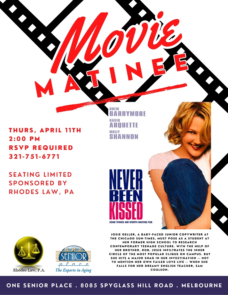 Movie Matinee: "Never Been Kissed", sponsored by Rhodes Law, PA