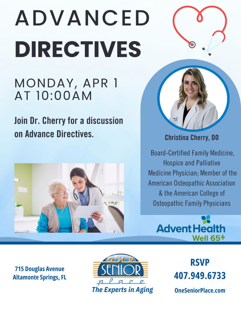 Advanced Directives by Dr. Cherry of AdventHealth Well 65+