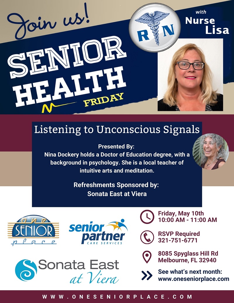 Senior Health Friday with Nurse Lisa - Listening to Unconscious Signals