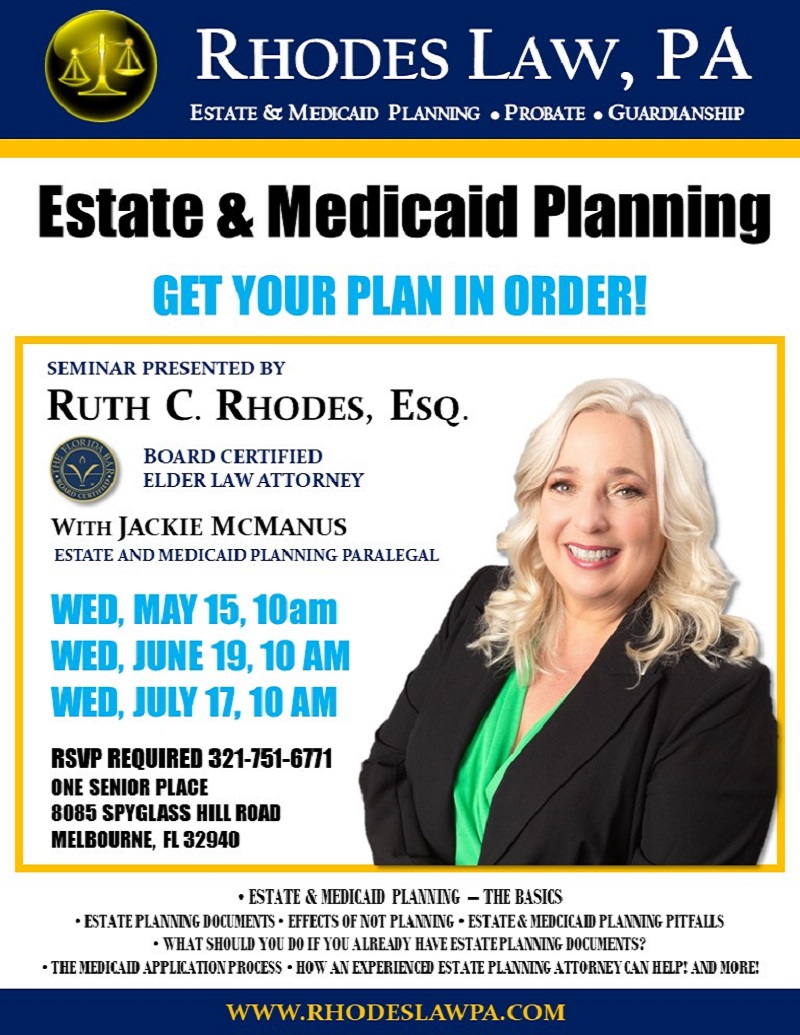 Estate & Medicaid Planning - Get Your Plan in Order Presented by Rhodes Law, PA