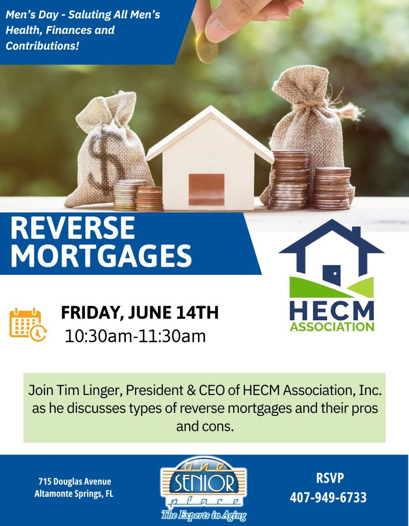 Reverse Mortgages - Men's Day