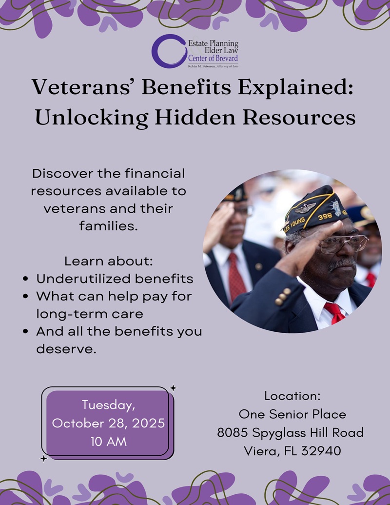 Veterans' Benefits Explained: Unlocking Hidden Resources w/ Estate Planning & Elder Law Center of Brevard