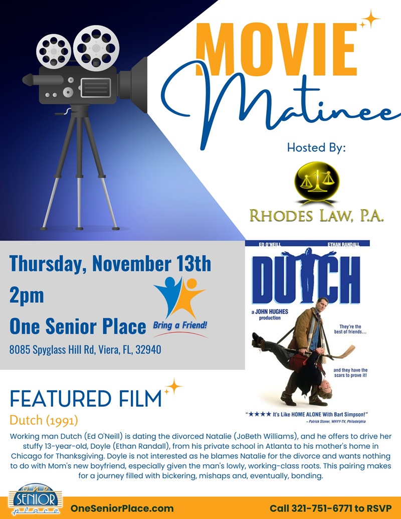 Movie Matinee Featuring: Dutch w/ Rhodes Law, P.A.