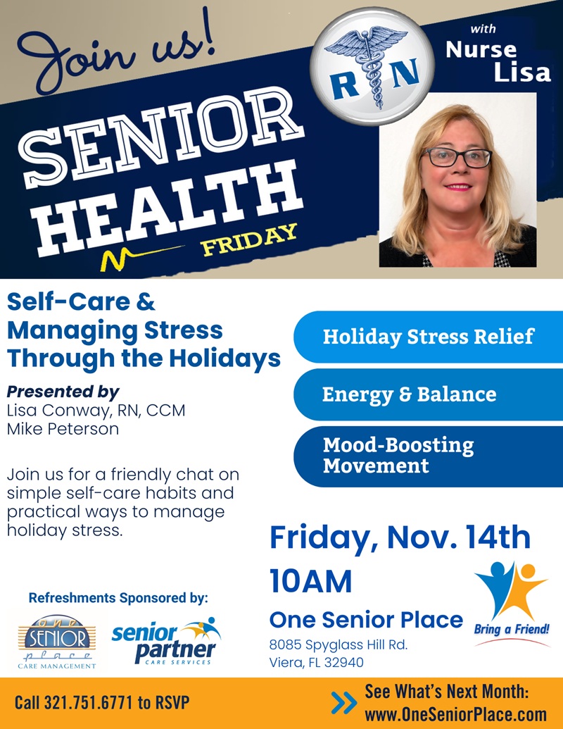 Senior Health Friday With Nurse Lisa - Self-Care & Managing Stress Through the Holidays