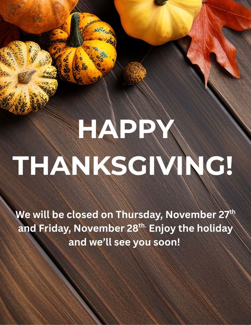 CLOSED: Happy Thanksgiving!