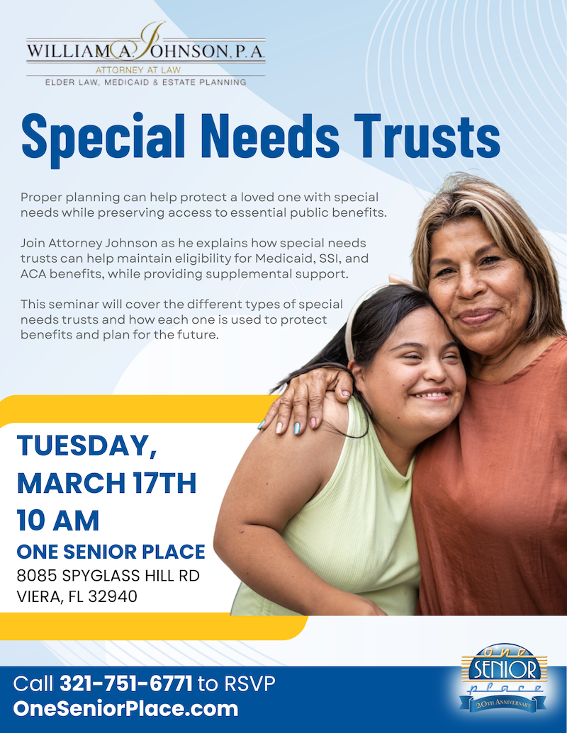 Special Needs Trusts w/ William Johnson, P.A.