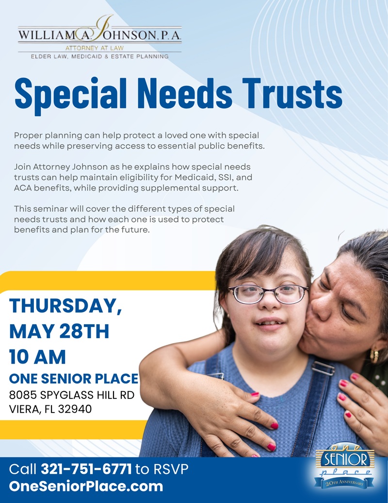 Special Needs Trusts w/ William Johnson, P.A.