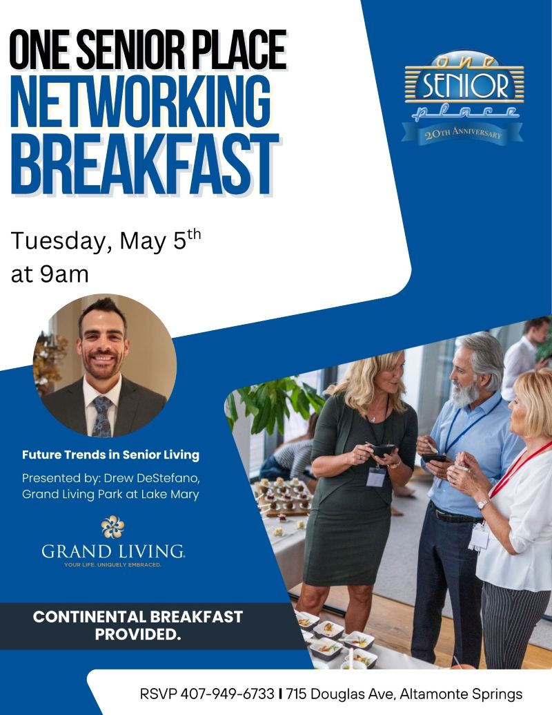 One Senior Place Networking Breakfast