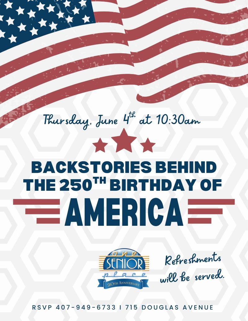 Backstories Behind the 250th Birthday of America