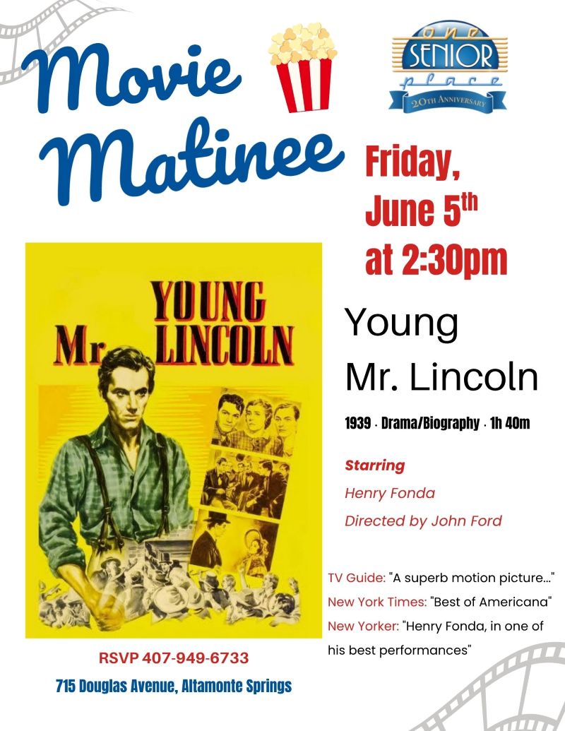 Movie Matinee: Young Mr. Lincoln