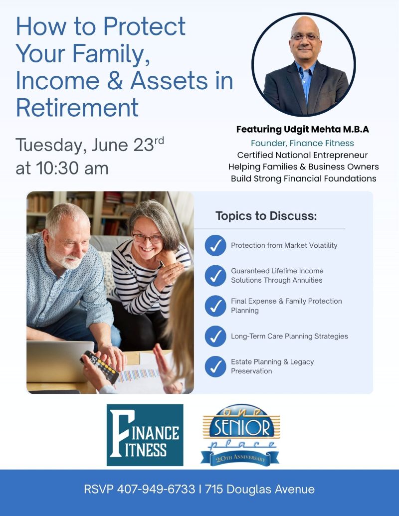 How to Protect Your Family, Income, & Assets in Retirement