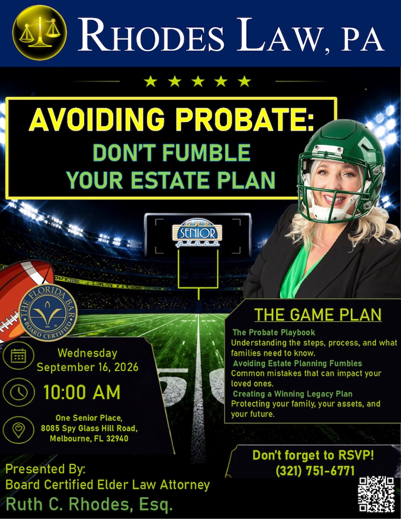 Avoiding Probate: Don't Fumble Your Estate Plan w/ Rhodes Law, P.A.