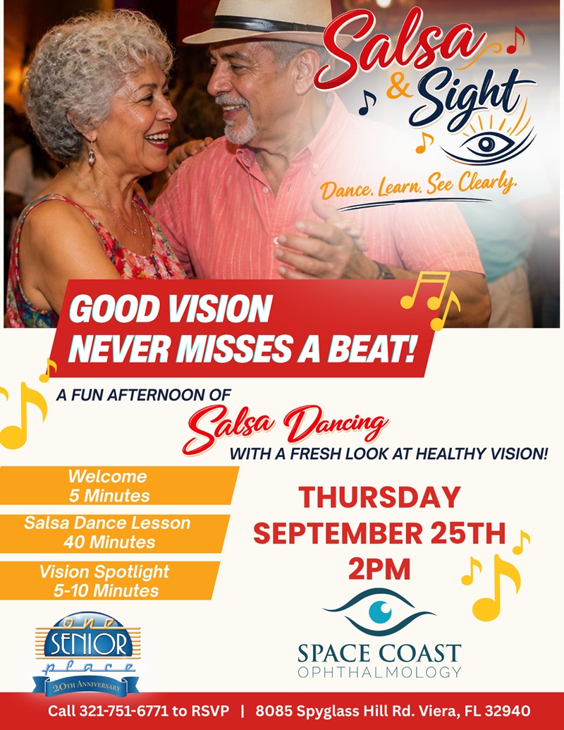 Salsa & Sight: Good Vision Never Misses A Beat! w/ Dr. Garcia, Space Coast Ophthalmology