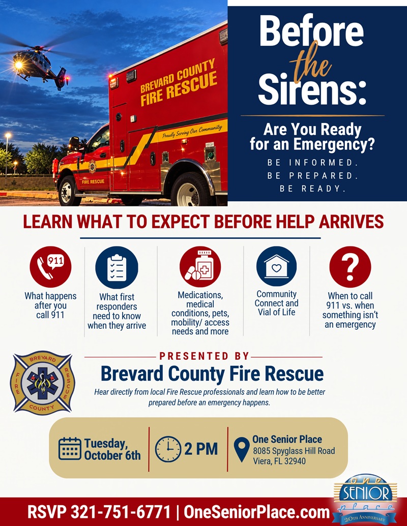 Before the Sirens: Are Your Ready for an Emergency? Be Informed. Be Prepared. Be Ready. w/ Brevard County Fire Rescue