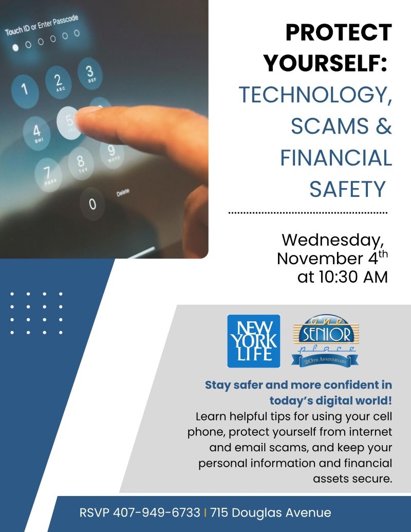 Protect Yourself: Technology, Scams & Financial Safety