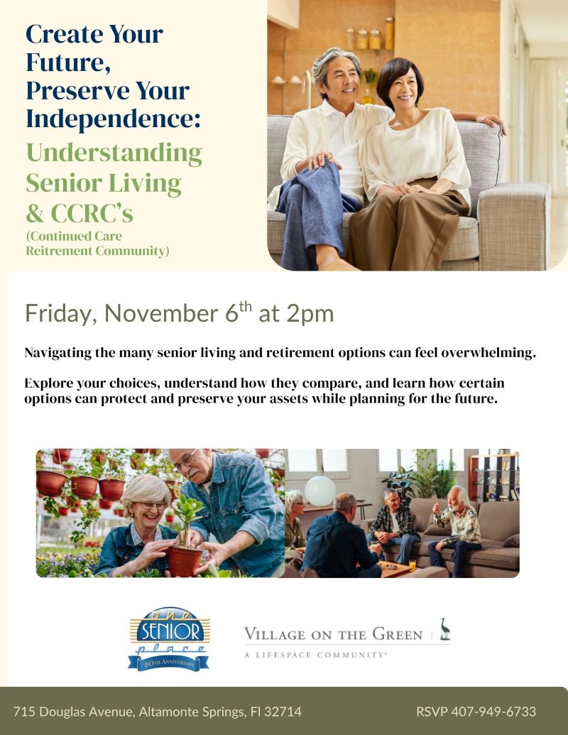 Create Your Future, Preserve Your Independence: Understanding Senior Living & CCRC's
