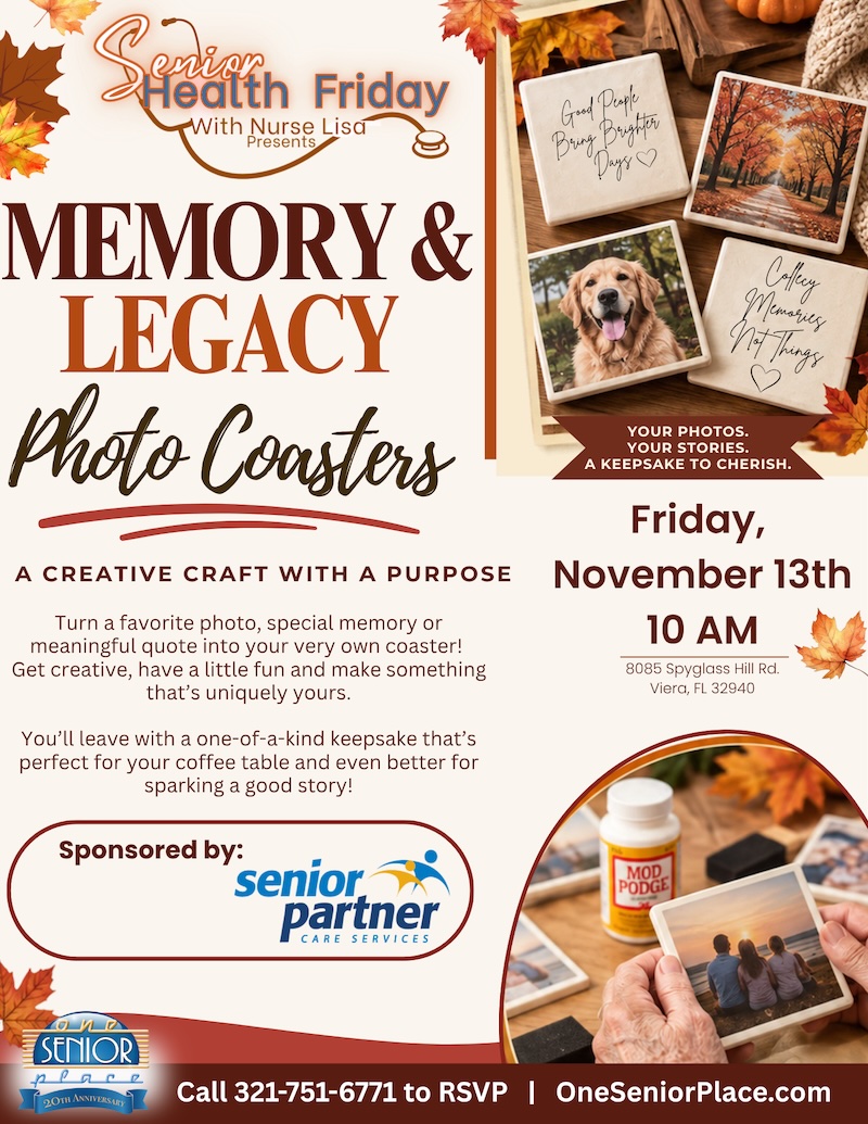 Senior Health Friday With Nurse Lisa Presents “Memory & Legacy Photo Coasters: A Creative Craft With A Purpose” w/ Senior Partner Care Services