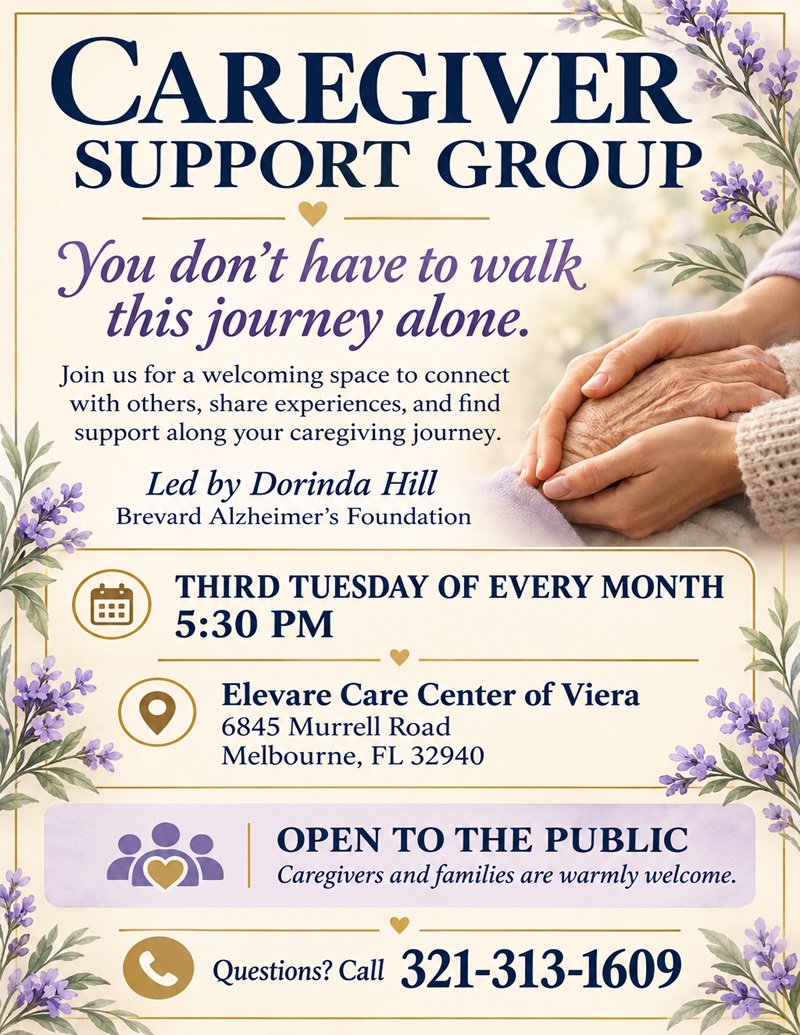 Caregiver Support Group: You Don’t Have to Walk Alone at Elevare Care Center of Viera